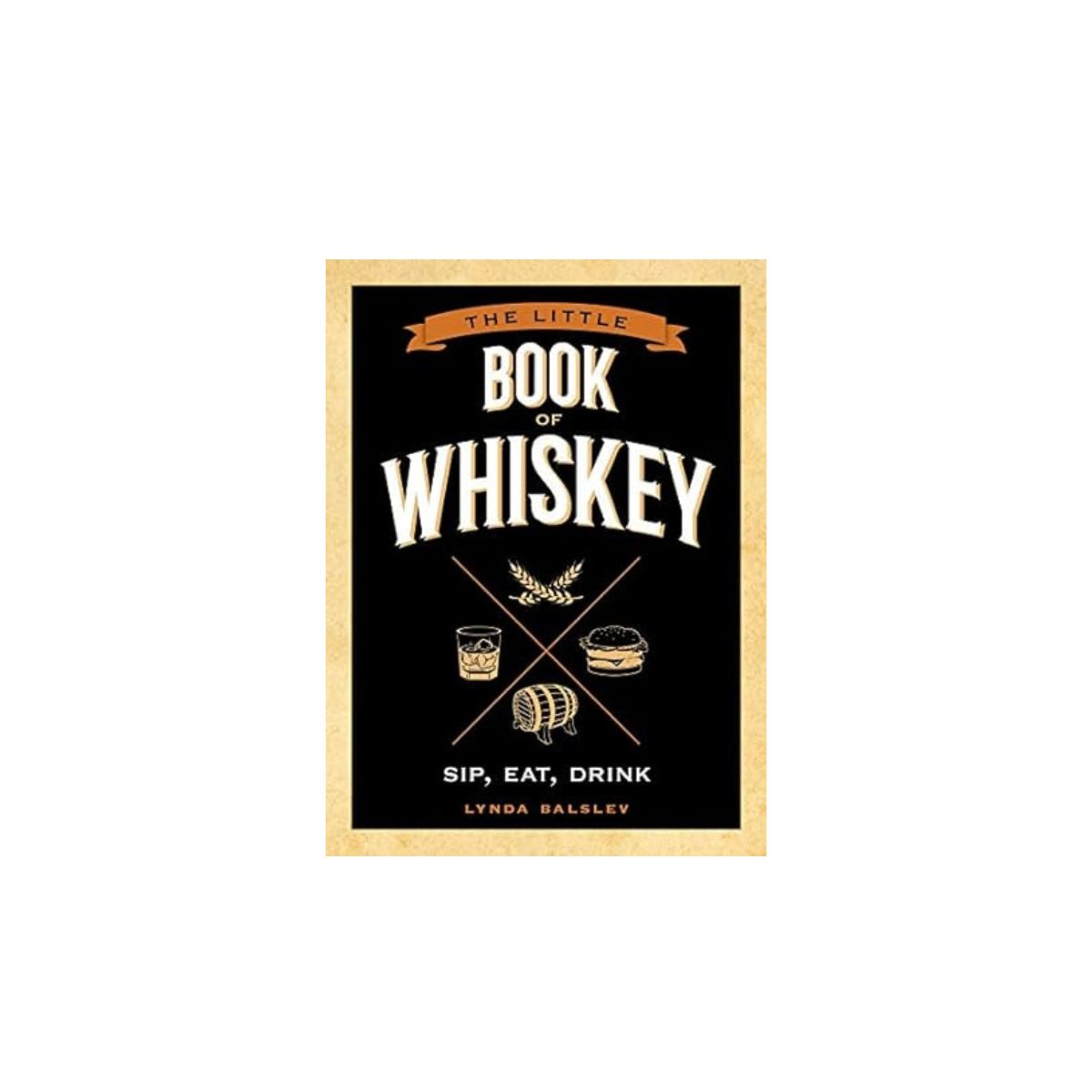 Simon & Schuster The Little Book of Whiskey